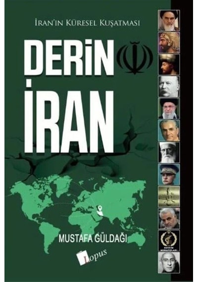 Derin İran / Mustafa Güldağı