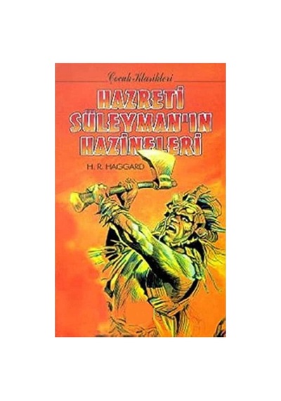 Hazreti Süleyman'ın Hazınelerı - Henri Rider Haggard İlk Baskı 1999