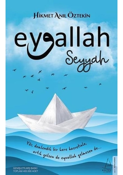 Destek Yayınları Eyvallah Seyyah Hikmet Anıl Öztekin