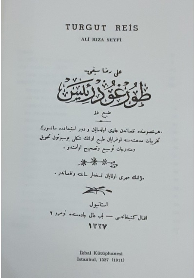Turgut Reis,Ali Rıza Seyfi