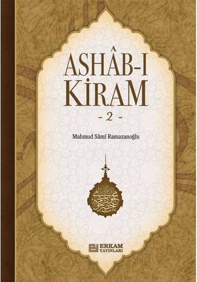 Ashab-ı Kiram - 2 - Mahmud Sami Ramazanoğlu 9789944830669