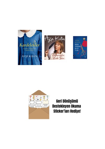 Kardelenler + Kalemimle Kırk Sene Ciltli + Her Yerde Kan Var Midi Boy + Okuma Sticker'ları