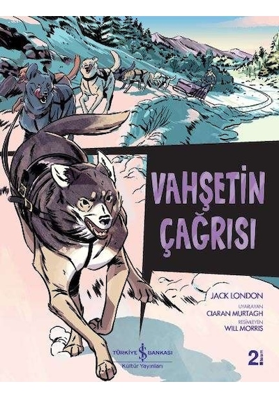 Vahşetin Çağrısı – Çizgilerle Klasikler