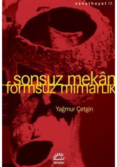 Sonsuz Mekan / Yağmur Çetgin