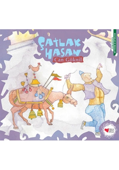 Çatlak Hasan - Can Göknil - Can Çocuk Yayınları