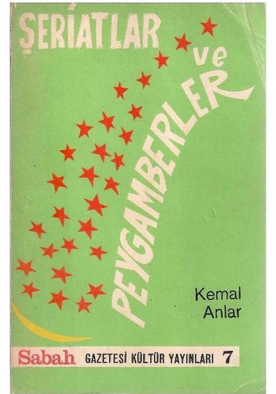 Şeriatlar Ve Peygamberler - Kemal Anlar