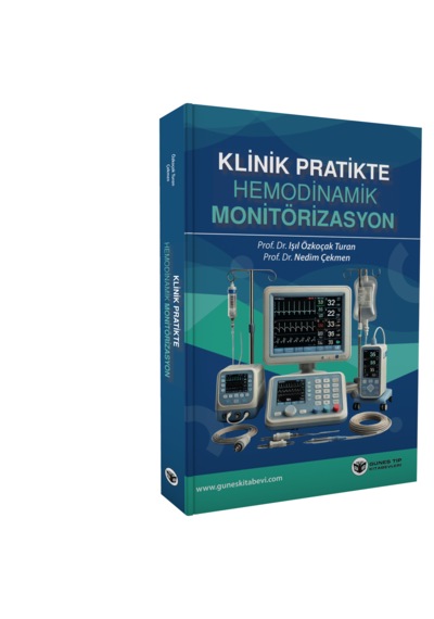Klinik Pratikte Hemodinamik Monitörizasyon