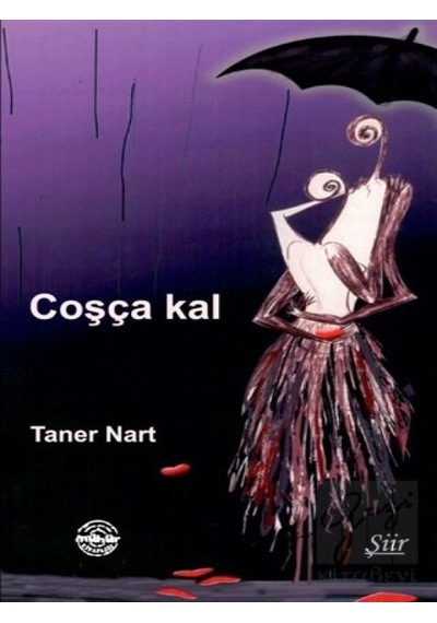 Mühür Kitaplığı - Coşça Kal