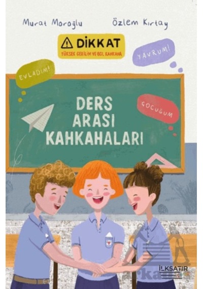Ders Arası Kahkahaları İlksatır Yayınevi