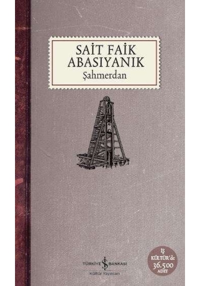 Şahmerdan - Sait Faik Abasıyanık - İş Bankası Kültür Yayınları