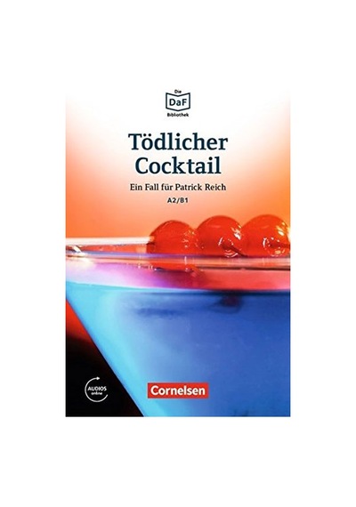Tödlicher Cocktail A2-B1 Mit Online Audio - Cornelsen