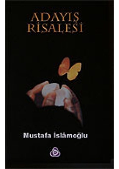 Adayış Risalesi Mustafa İslamoğlu DÜŞÜN YAYINCILIK 9789755500072