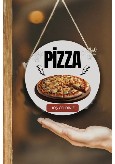 Pizza Salonu İçin Tek Taraflı Hoş Geldiniz Tabelası, Pizza Dükkan Kapı Duvar Tablo Pano Süs Dekor