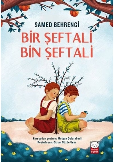 Bir Şeftali Bin Şeftali - Samed Behrengi - Kırmızı Kedi