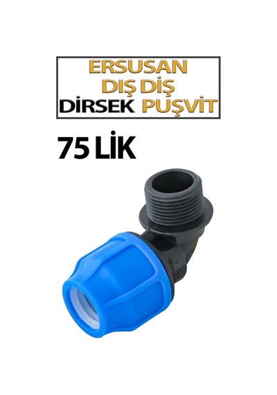 75 Mm Dış Diş Dirsek Puşvit Bağlantı Aparatı