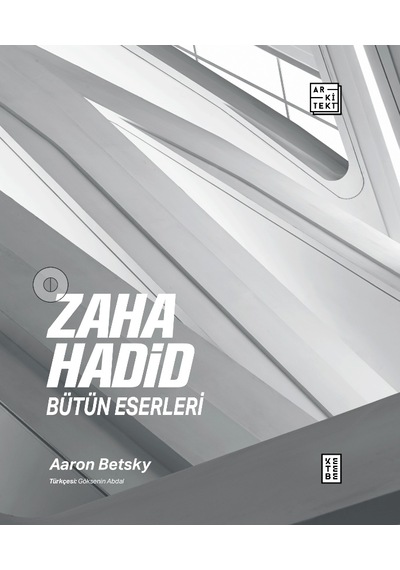 Ketebe Zaha Hadid Bütün Eserleri