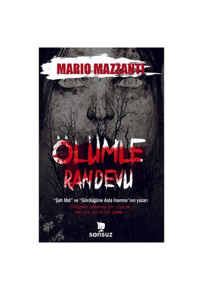 Randevu İle Ölüm - Gerilim Dolu Bir Roman