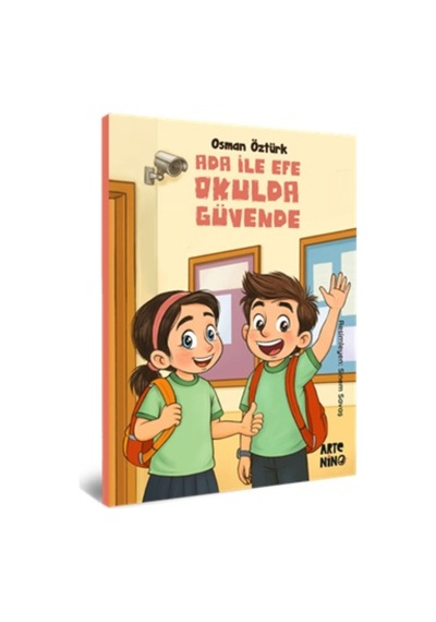 Ada İle Efe Okulda Güvende