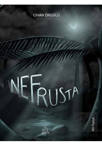 Nefrusta Mahlas Yayınları - Mahlas Yayınları