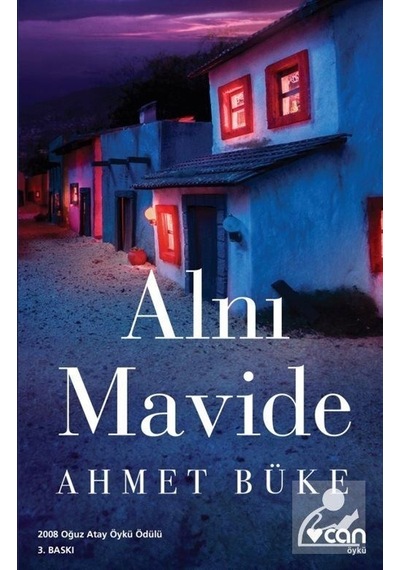 Alnı Mavide - Ahmet Büke
