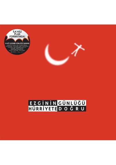 Ezginin Günlüğü - Hürriyete Doğru / Plak