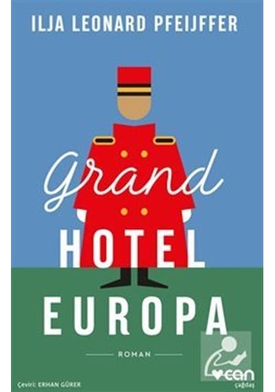 Grand Hotel Europa - Ilja Leonard Pfeijffer - Can Yayınları
