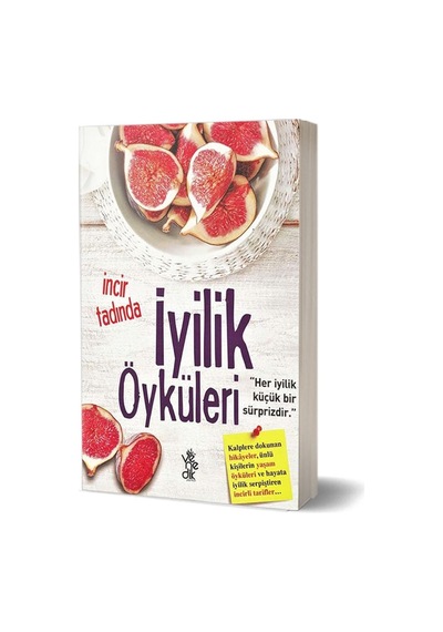 İncir Tadında İyilik Öyküleri- Venedik Yayınları