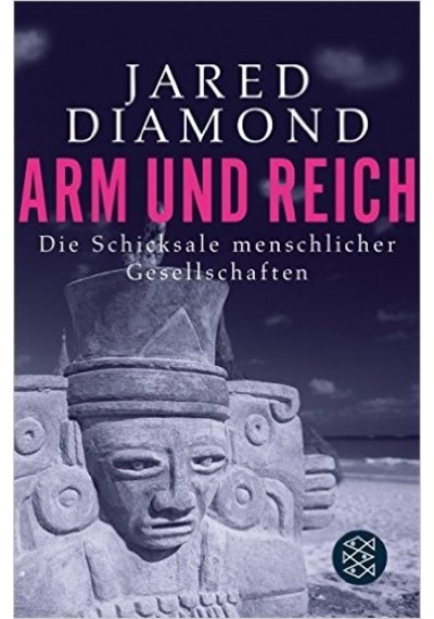 Arm und Reich - Jared Diamond