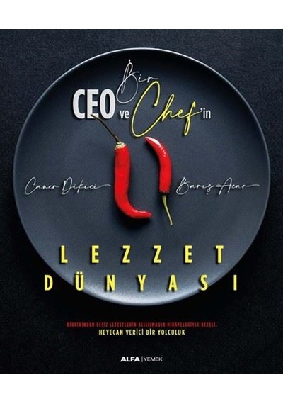 Bir Ceo ve Chef'In Lezzet Dünyası