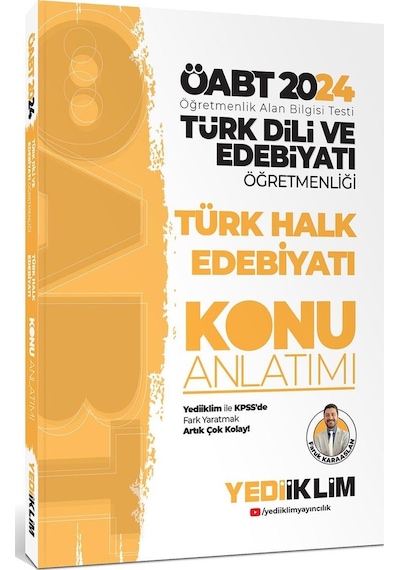Yediiklim Yayınları 2024 Öabt Türk Dili Ve Edebiyatı Öğretmenliği Türk Halk Edebiyatı Konu Anlatımı