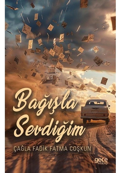 Bağışla Sevdiğim / Çağla Fadik Fatma Coşkun