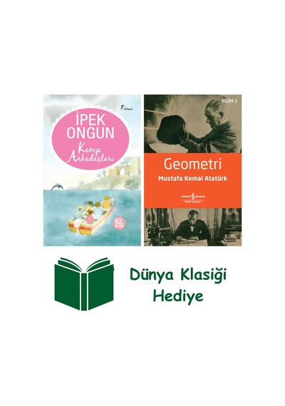 Kamp Arkadaşları + Geometri + Dünya Klasiği Hediye