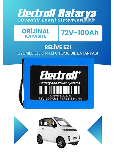 Relive Ezı Uyumlu Batarya  Kapasite Lifepo4 72v 100ah Elektrikli Otomobil Bataryası