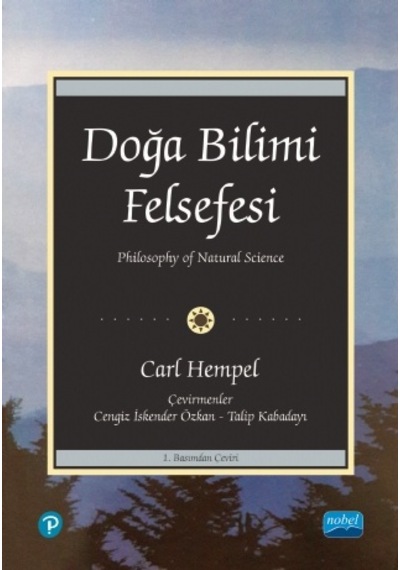 Doğa Bilimi Felsefesi  - Carl Hempel  - Nobel Akademik Yayıncılık
