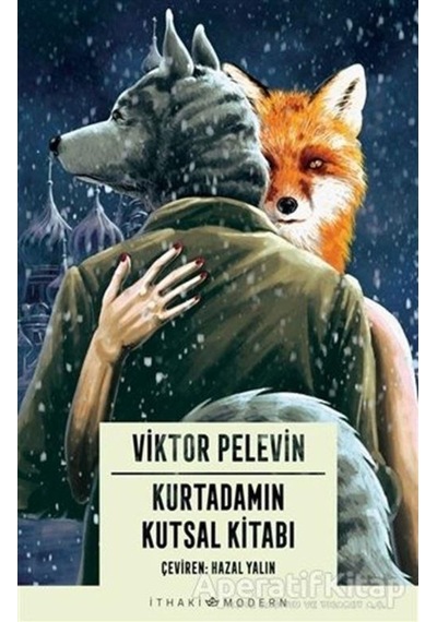 Kurtadamın Kutsal Kitabı - Viktor Pelevin - İthaki Yayınları