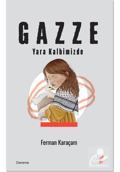 Gazze & Yara Kalbimizde / Ferman Karaçam
