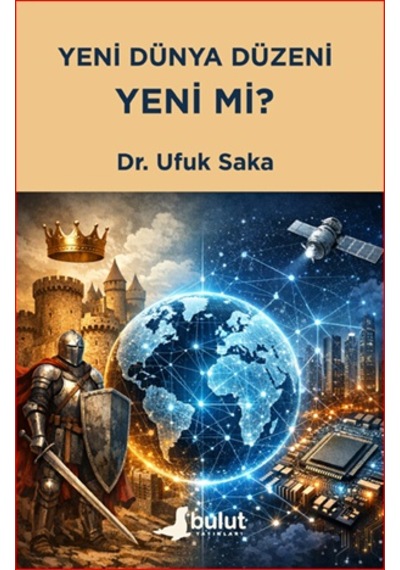 Yeni Dünya Düzeni Yeni Mi Bulut Yayınları