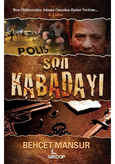 Son Kabadayı / Behçet Mansur 9786059725026