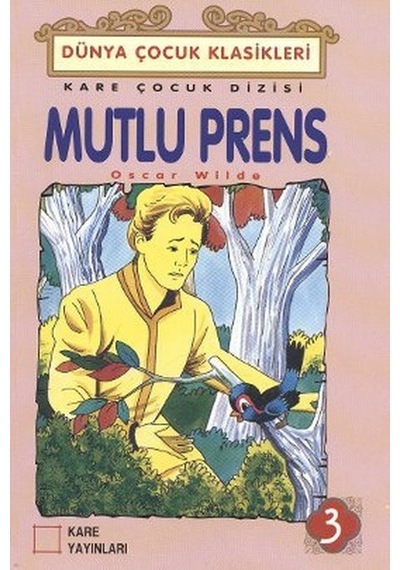 Mutlu Prens - Oscar Wilde - Kare Yayınları