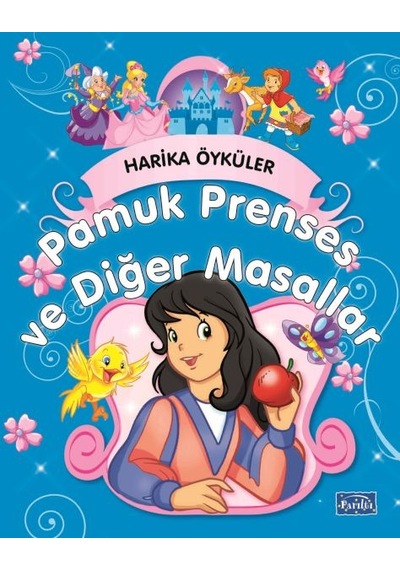 Pamuk Prenses Ve Masallar - Harika Öyküler - Sptl-772988