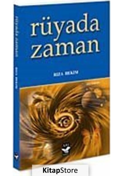 Rüyada Zaman - Rıza Hekim - Arı Sanat Yayınevi