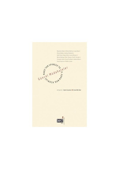 Marx'tan Spinoza'ya Spinoza'dan Marx'a: Güncel Müdahaleler - Cemal Bali Akal -  Eylem Canaslan - Dost Kitabevi