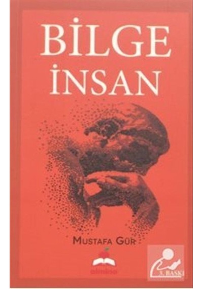 Bilge İnsan - Mustafa Gür - Almina Kitap