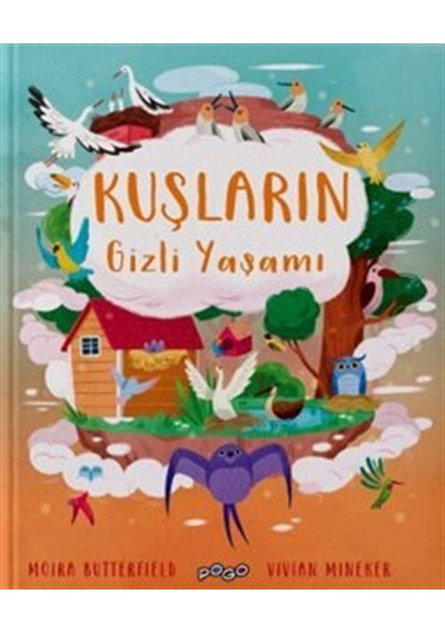 Kuşların Gizli Yaşamı Ciltli / Moira Butterfield
