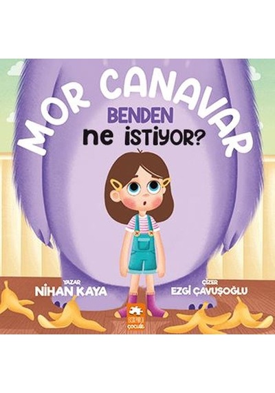 Mor Canavar Benden Ne İstiyor? - Nihan Kaya - Eksik Parça