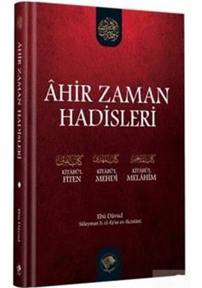 Ahir Zaman Hadisleri - Büyük Boy - Ebu Davud - Şamil Yayıncılık