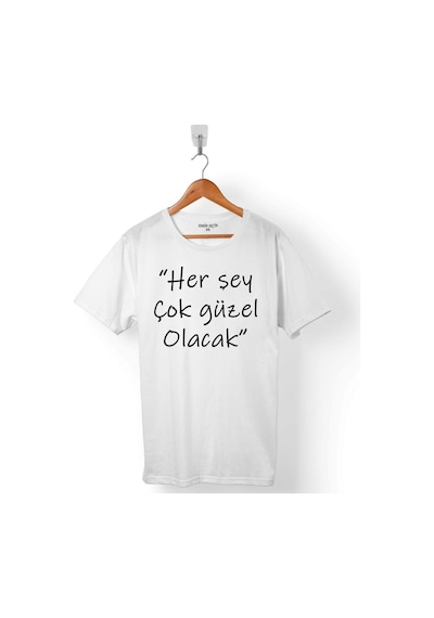 Her Şey Herşey Çok Güzel Olacak Ekrem Abi Atatürk Erkek Tişört