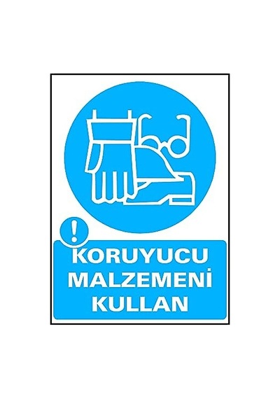 Koruyucu Malzemeni Kullan 25x35