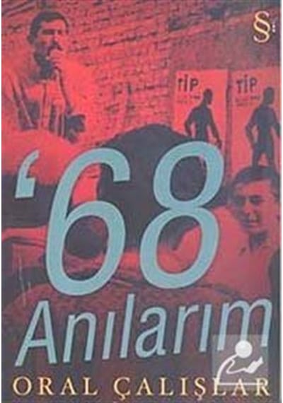 68 Anılarım - Oral Çalışlar - Everest Yayınları