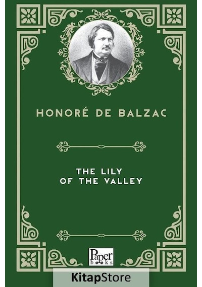 The Lily of the Valley - Honore de Balzac - Paper Books